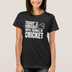 Batting Game Weather Preview Bowler Batsman Cricke T-Shirt