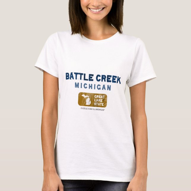 Battle Creek Michigan Great Lake State T-Shirt (Front)