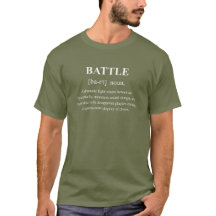 Battle Funny Definition with White Text Gaming