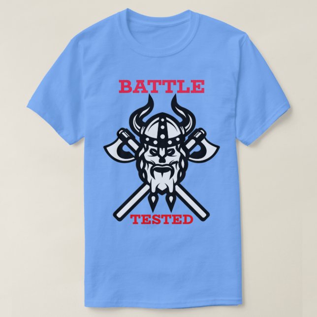 Battle Tested T-Shirt (Design Front)