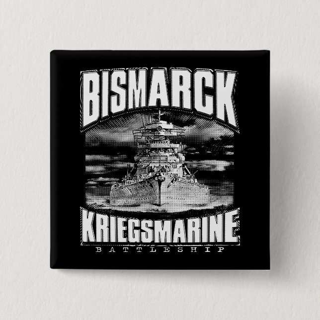 Battleship Bismarck 2 Inch Square Button (Front)