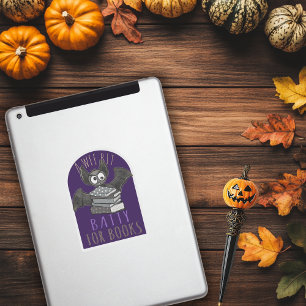 Batty for Books Dark Academia Booklover Quote