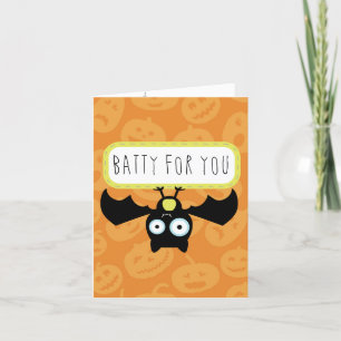 Batty for You Halloween Card