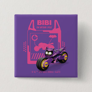 Batwheels™ Bibi - The Batgirl Cycle 2 Inch Square Button