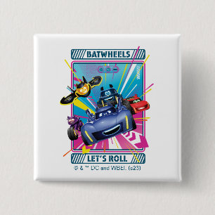 Batwheels™ - Let's Roll 2 Inch Square Button