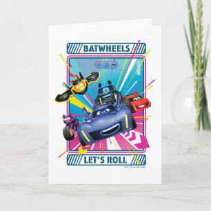 Batwheels™ - Let's Roll Card