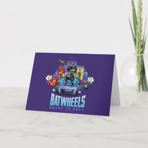 Batwheels™ - Ready to Roll Card