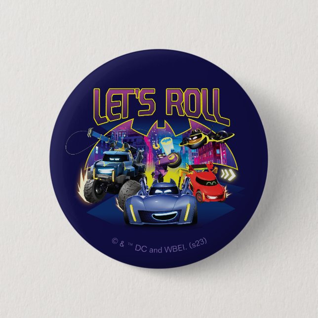 Batwheels™ Team - Let's Roll 2 Inch Round Button (Front)