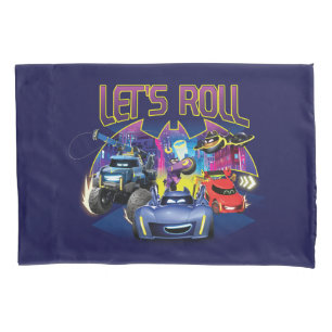 Batwheels™ Team - Let's Roll Pillowcase