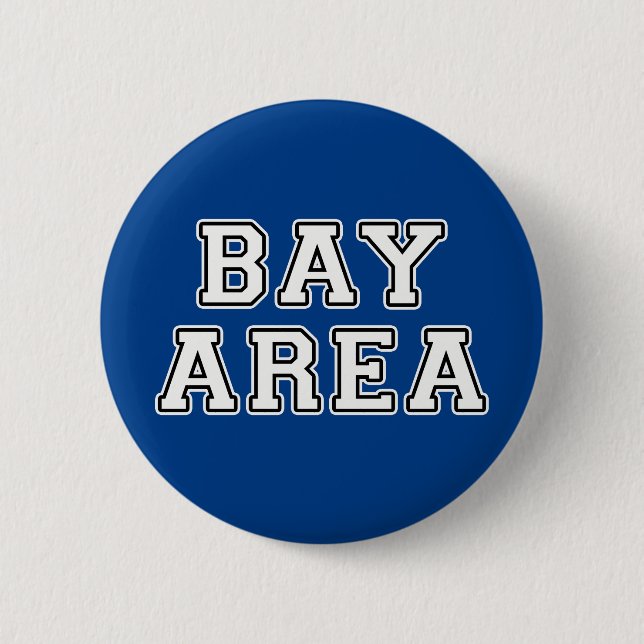 Bay Area 2 Inch Round Button (Front)