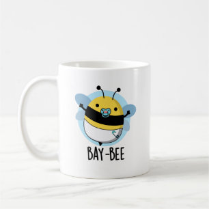 Bay-bee Funny Baby Bee Pun Coffee Mug