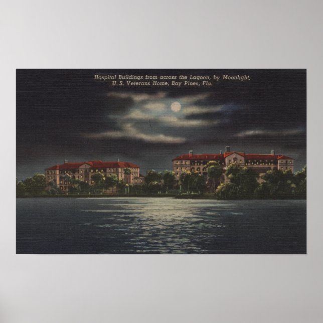 Bay Pines, Florida - Moonlit View of Hospital Poster (Front)