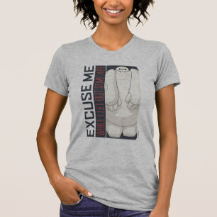 Baymax Excuse Me T-Shirt