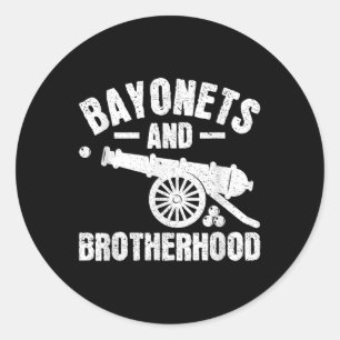 Bayonets And Brotherhood - Civil War Reenactment Classic Round Sticker