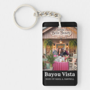 Bayou Belle Beauty   Carol A. Campbell Book Merch Keychain