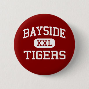 Bayside - Tigers - High - Bayside California 2 Inch Round Button
