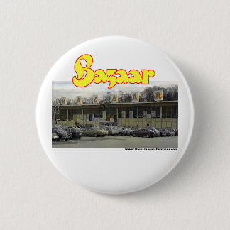 Bazaar Exterior Circa 1980 2 Inch Round Button