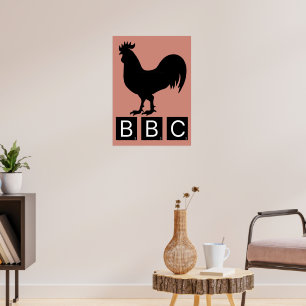 BBC - Big Black Cockerel Poster