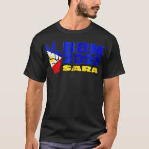 BBM 2022 Bongbong Marcos Sara Philippines Flag Zip T-Shirt