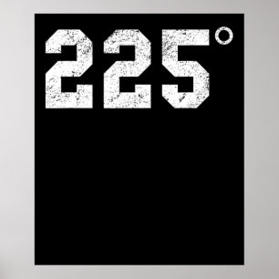 BBQ   225 Degrees Bbq Grilling Smoking Meat Poster
