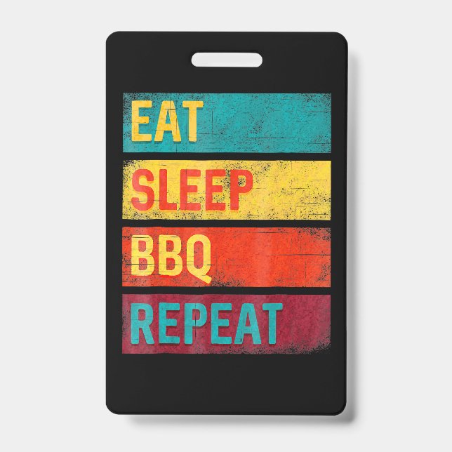 BBQ | Barbecue Grilling Gift eat sleep BBQ Badge (Front)