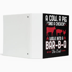 BBQ   BBQ Dad Joke A Cow A Pig And A Chicken Binder