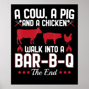 BBQ   BBQ Dad Joke A Cow A Pig And A Chicken Poster