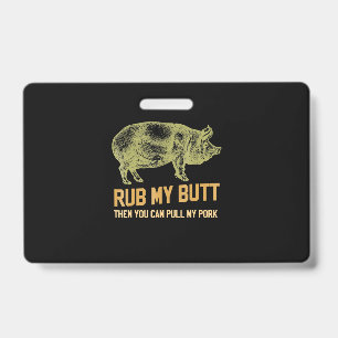 BBQ   BBQ Grill Pig Funny Pork Id Smoke That Roast Badge