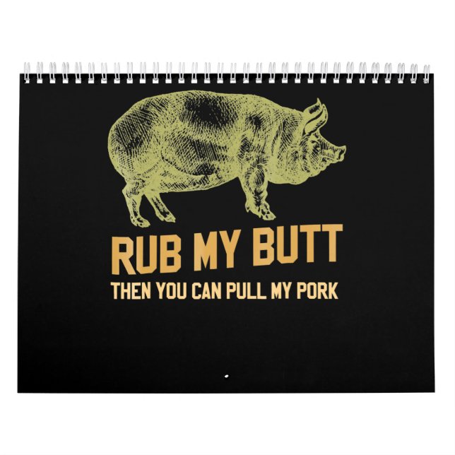 BBQ | BBQ Grill Pig Funny Pork Id Smoke That Roast Calendar (Cover)
