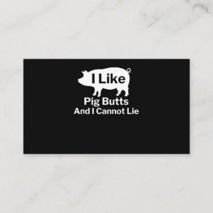 BBQ BBQ I Like Pig Butts And I Cannot Lie Loyalty Card
