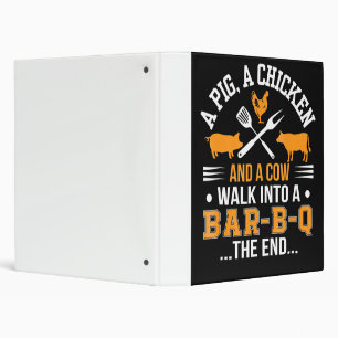 BBQ   BBQ Lover Pig Chicken Cow Walk Into bar BBQ Binder