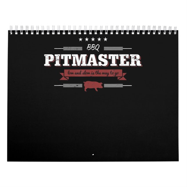 BBQ | BBQ Pitmaster Low And Slow Is Way To Funny Calendar (Cover)