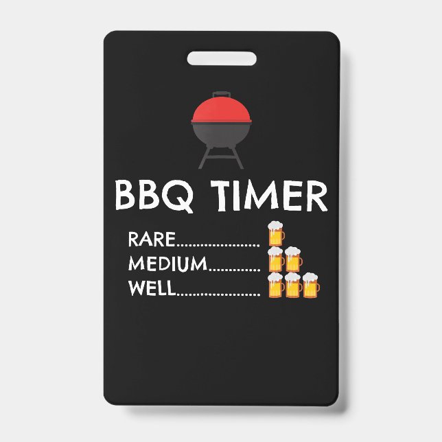 BBQ |BBQ Timer Barbecue Funny Grill Grilling Gift Badge (Front)