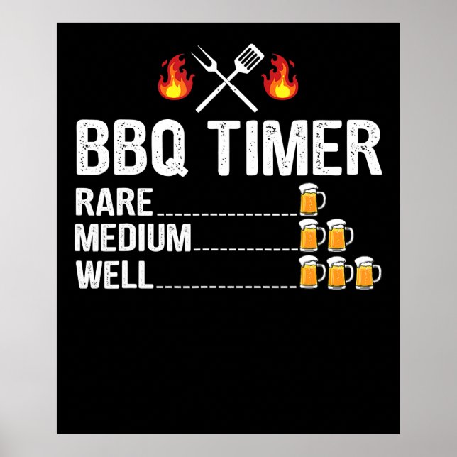 BBQ | BBQ Timer Drinking Grilling Grill Beer Poster (Front)