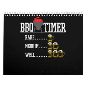 BBQ BBQ Timer Funny Beer Steak Grilling Grill Calendar