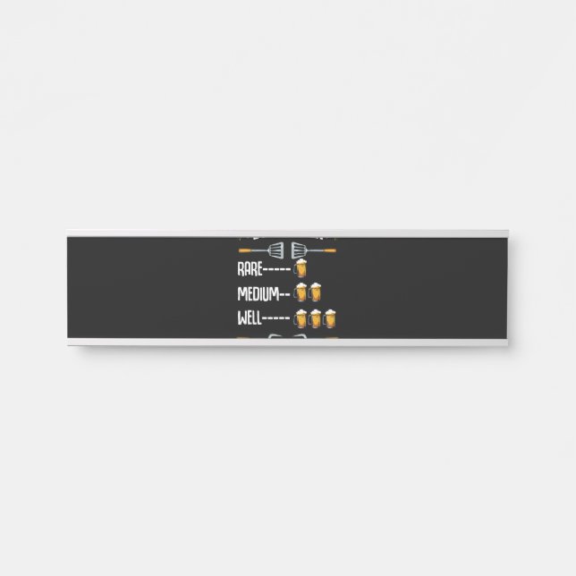 BBQ | BBQ Timer Rare Medium Well Beer Drinker Door Sign (Front)