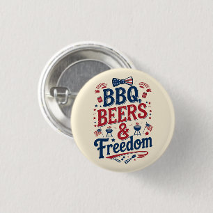BBQ, Beers & Freedom – Retro 4th of July Vibes 1 Inch Round Button