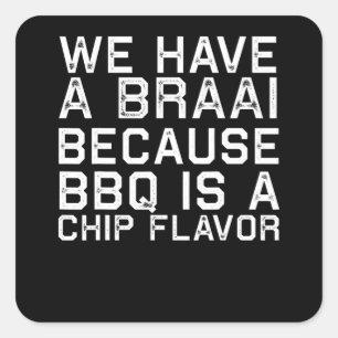 BBQ   Braai Funny South Africa Family BBQ Gift Square Sticker