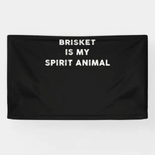 BBQ Brisket Is My Spirit Animal BBQ Gifts Banner