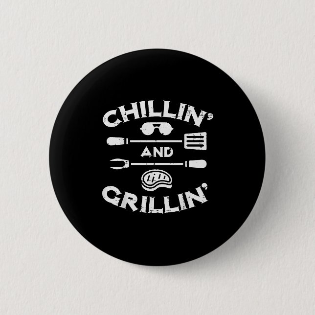 Bbq Chillin And Grillin Barbecue T Men Women Kids  2 Inch Round Button (Front)