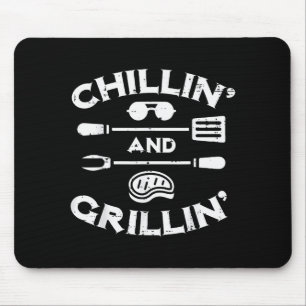Bbq Chillin And Grillin Barbecue T Men Women Kids  Mouse Pad