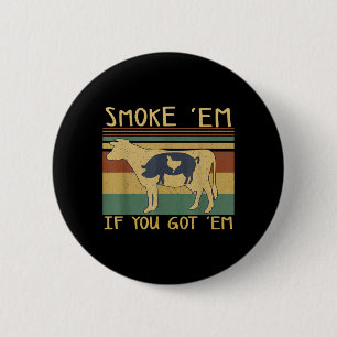 BBQ Grilling Funny Meat Smoker Foodie Lover 2 Inch Round Button