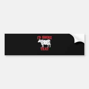 BBQ Id Smoke That Cow BBQ I Grilling Grillmasters Bumper Sticker