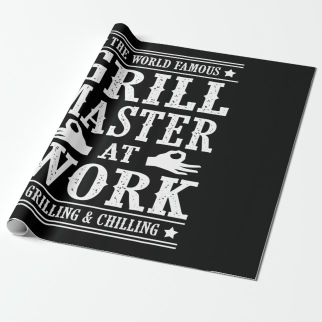 BBQ Lovers | The World Famous Grill Master At Work Wrapping Paper (Unrolled)
