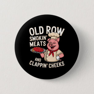Bbq Old Row Smoking Meats And Clappin Cheeks 1  2 Inch Round Button
