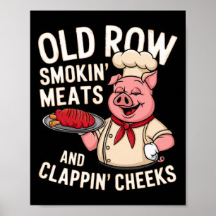 Bbq Old Row Smoking Meats And Clappin Cheeks 1  Poster