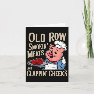 Bbq Old Row Smoking Meats And Clappin Cheeks  Card