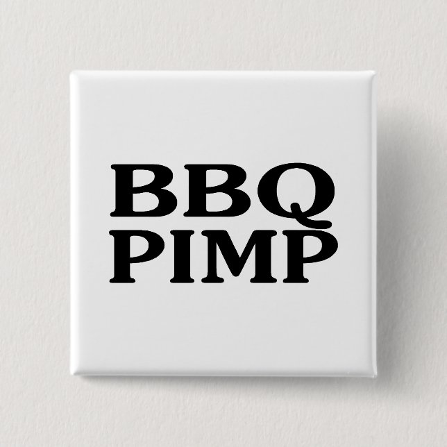 BBQ Pimp 2 Inch Square Button (Front)