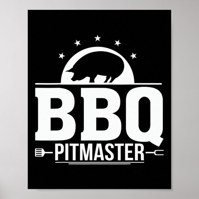 Bbq Pitmaster Grill Master Tee For Byrbecue Lovers Poster (Front)