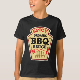 Bbq Sauce Hot Spicy Grill Ketchup Byrbeque Hallowe T-Shirt